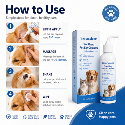 Savorselects™ Soothing Pet Ear Cleaner for Dogs & Cats – Gentle Wax, Dirt & Odor Removal